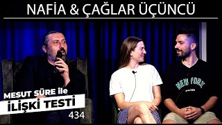 Mesut Süre İle İlişki Testi  Konuklar Nafia amp Çağlar Üçüncü [upl. by Cthrine]