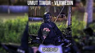 Umut Timur  Vermedin speedup [upl. by Ludeman]