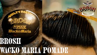 【BROSH】BROSH×WACKO MARIA POMADE [upl. by Corinna]