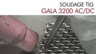 SOUDAGE TIG avec Gala Tig 3200 ACDC [upl. by Neelrahs]