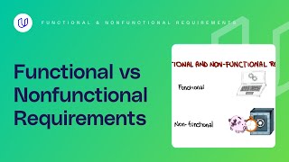 Functional and Nonfunctional Requirements  Georgia Tech  Software Development Process [upl. by Nanette]