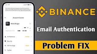 Binance Email Authentication Problem Solve [upl. by Bekki358]