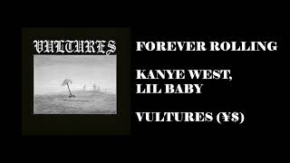 kanye west amp ty dolla ign ft lil baby  Forever rolling instrumental reprod [upl. by Macknair]