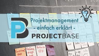 Projektmanagement  einfach erklärt [upl. by Man]