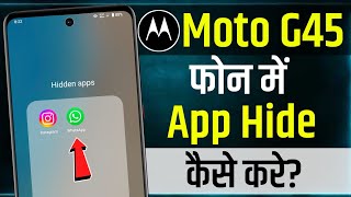 Moto G45 5g Me App Hide Kaise Kare  How To Hide App In Moto G45 5g  Moto G45 5g App Hide Setting [upl. by Stacey]