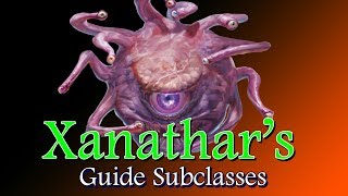 Davvys Top 10 Xanathars Guide Subclasses [upl. by Nylareg707]