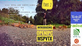 Introducing OpenIPC MSPVTX [upl. by Coretta]