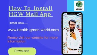 How To Install HGW Mall App  Health Green World  HGW [upl. by Kira]