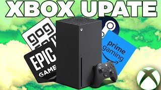 The BEST Xbox Update EVER Epic Games Store Game Changer [upl. by Anielram]