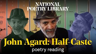 John Agard reads his poem HalfCaste [upl. by Volny533]