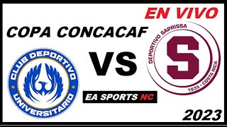 🔴Universitario vs Deportivo Saprissa en vivo  Copa Centroamerica Concacaf [upl. by Nillek13]