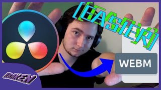 EASIER How to make a transparent WebM file  DaVinci Resolve 16 [upl. by Laurens]