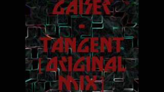 Gaiser  Tangent Original Mix [upl. by Adle]