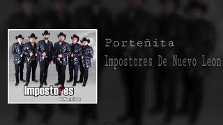 Impostores De Nuevo Leon  Porteñita [upl. by Atimad]