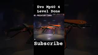 Evo Mp40 4 Level Done freefire [upl. by Dammahum]