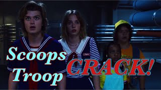 Scoops Troop CRACK  Stranger Things [upl. by Llerrad372]