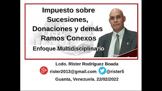 Impuesto sobre Sucesiones y Donaciones Enfoque Multidisciplinario [upl. by Siffre881]