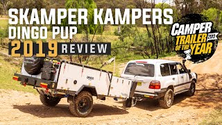 Skamper Kampers Dingo Pup  Camper Trailer of the Year 2019 [upl. by Willetta]