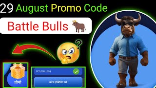 Battle Bulls Promo Code Today  Battle Bulls Airdrop listing date 📅 29 August Promo Code [upl. by Osicran]