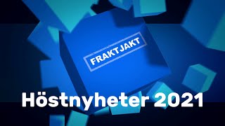 Höstnyheter i Fraktjakt 2021 [upl. by Merrow]