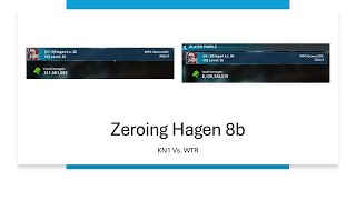 Zeroing WTR 8b Player Hagen [upl. by Bradstreet]