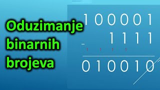 Oduzimanje binarnih brojeva  binarno oduzimanje  kako oduzimati binarne brojeve [upl. by Aleik]