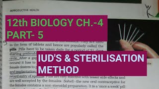 Class 12 biology chapter 4part 5IUDS sterilisation methodStudy with Farru [upl. by Ahsiret]