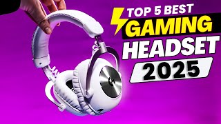 Top 5 Best Gaming Headsets 2025 [upl. by Yllatan]