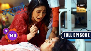 Family Ki Zarurat  Barsatein  Mausam Pyaar Ka  Ep 140  Full Episode  19 Jan 2024 [upl. by Asenaj]