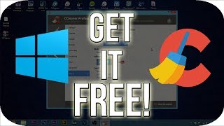 How To Get CCleaner Professional Plus on Windows 7810 FOR FREE February 2018 [upl. by Paynter]