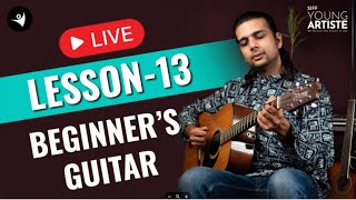 Lesson 13  Guitar for beginners  SIFF Young Artiste learnguitar beginnerguitarlessonsstepbystep [upl. by Ahsimac]