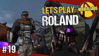 Doin the Worm  Lets Play Borderlands Remastered Ep 19  Finale  Roland Gameplay [upl. by Eirrab657]