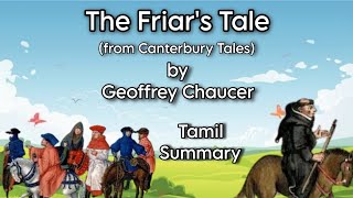 The Friars Tale  Chaucer  Tamil Summary  Core I Poetry  MA English  MS University [upl. by Reinald]