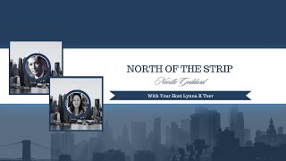 🔷North of The Strip🔷 The Neville Goddard Lectures [upl. by Fridell]