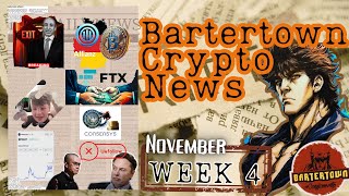 Bartertown Crypto News  November Week 4 [upl. by Heady68]