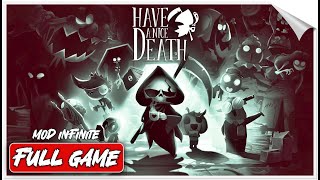 Have A Nice Death Gameplay FULL GAME  Mod Infinite [upl. by Ayhtak439]