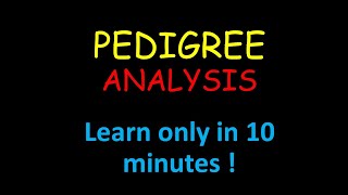 Pedigree analysis  Master only in 10 minutes [upl. by Annairt154]