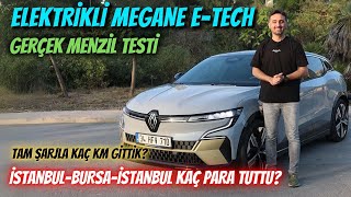 Elektrikli Renault Megane ETech Uzun Yol Menzil ve Maliyet Testi  Kaç Km Gidebiliyor [upl. by Doraj]