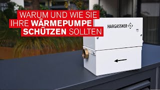 Warum und wie Sie Ihre Wärmepumpe schützen sollten [upl. by Ahsikym923]