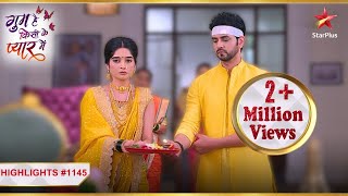 IshaanSavi ne saath mein ki pooja Ep1145  Highlights  Ghum Hai Kisikey Pyaar Meiin MonSun8PM [upl. by Cissy]