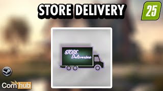 LS25 Mods  Store Delivery  LS25 Modvorstellung [upl. by Kaitlin642]