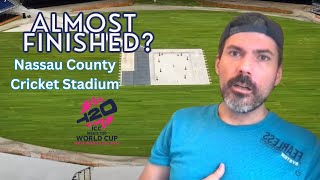 May 11 Nassau County Cricket Stadium Construction Update [upl. by Niledam]