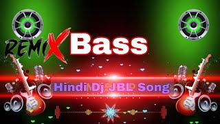 Kitna Pagal Dil Hai Hindi Dj JBL Song jbl DjKanhaiyaExclusive [upl. by Aicxela]