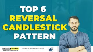 TOP 6 REVERSAL CANDLESTICK PATTERN REVERSAL TRADING STRATEGY REVERSAL CHART PATTERN CHART PATTERN [upl. by Decca]