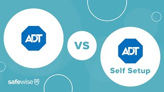 ADT vs ADT Self Setup  What’s the difference [upl. by Sherlocke]