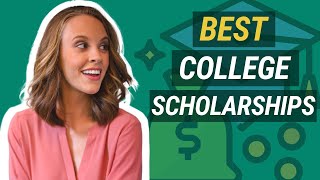 BEST College Scholarships [upl. by Karia]