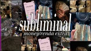 â˜†SUBLIMINAL PARA GANHAR DINHEIRO INESPERADORENDA EXTRAâ˜† [upl. by Wilhelmine206]