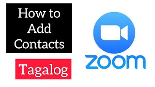 Zoom How to Add Contacts Tagalog [upl. by Navoj464]