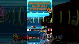 Who Can Hit Kirby In The Pumpkin With A Final Smash  Part 9 [upl. by Mas]