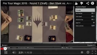 Pro Tour Magic 2015  Round 1 Draft  Ben Stark vs Andrew Cuneo [upl. by Olihs]